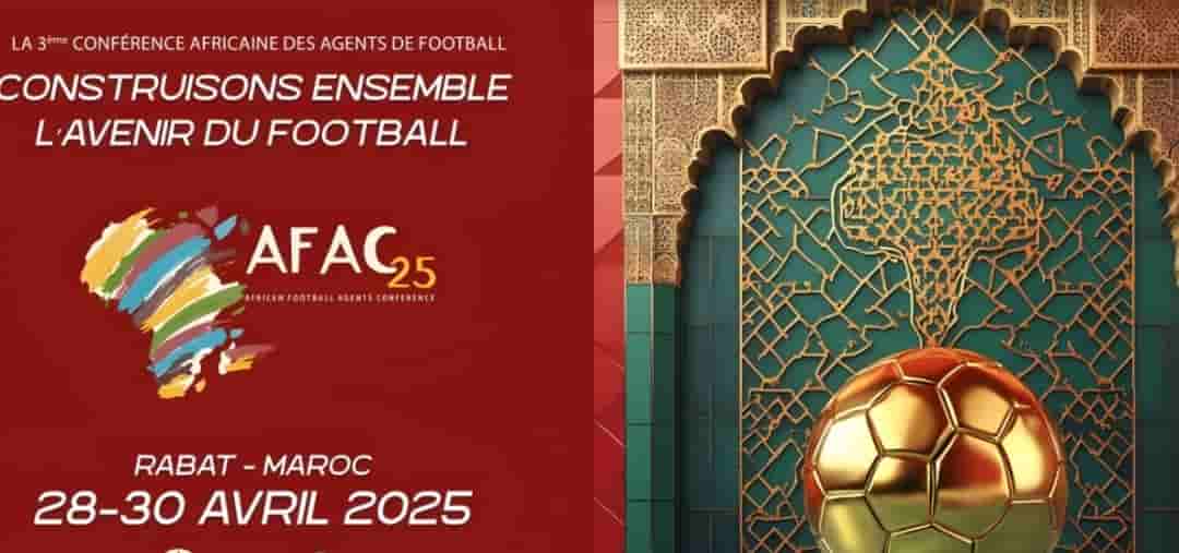 Maroc :  Rabat accueille en fin avril, le sommet africain des agents de football 